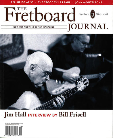 Fretboard Journal #12 - The Fretboard Journal