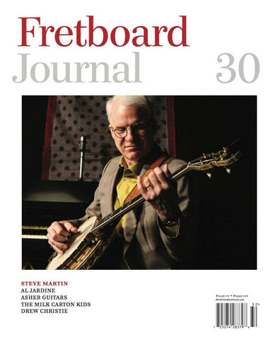 Fretboard Journal #30 - The Fretboard Journal