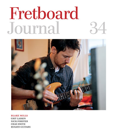 Fretboard Journal #34 - The Fretboard Journal